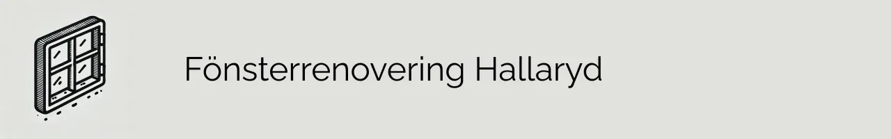 Fönsterrenovering Hallaryd