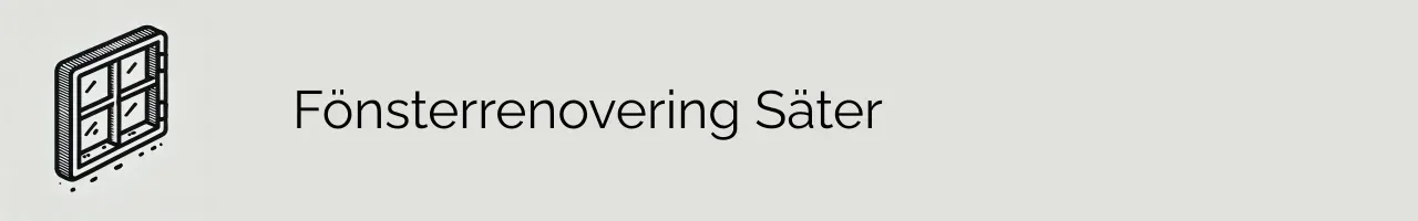 Fönsterrenovering Säter